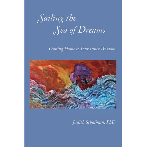 Sailing the Sea of Dreams