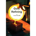 Gold Refining