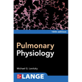 Pulmonary Physiology, Tenth Edition