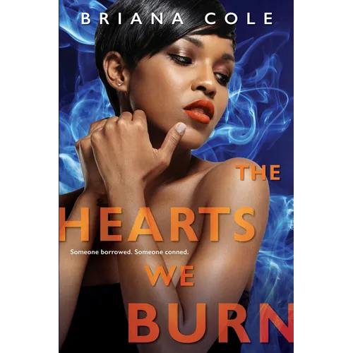 The Hearts We Burn