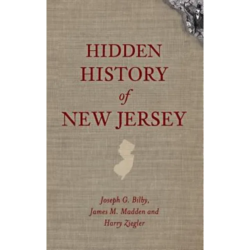 Hidden History of New Jersey