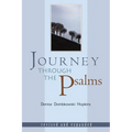Journey Through the Psalms: Revised and Expanded