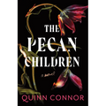 The Pecan Children