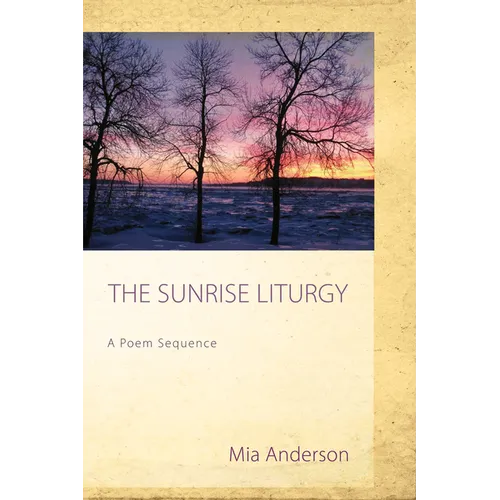 The Sunrise Liturgy