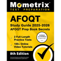Afoqt Study Guide 2025-2026 - 2 Full-Length Practice Tests, 100+ Online Video Tutorials, Afoqt Prep Book Secrets: [Human Authored Certified]