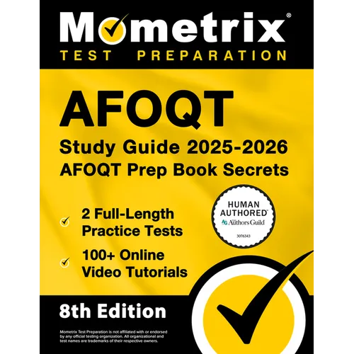 Afoqt Study Guide 2025-2026 - 2 Full-Length Practice Tests, 100+ Online Video Tutorials, Afoqt Prep Book Secrets: [Human Authored Certified]