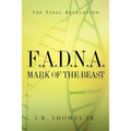 F.A.D.N.A. Mark of the Beast