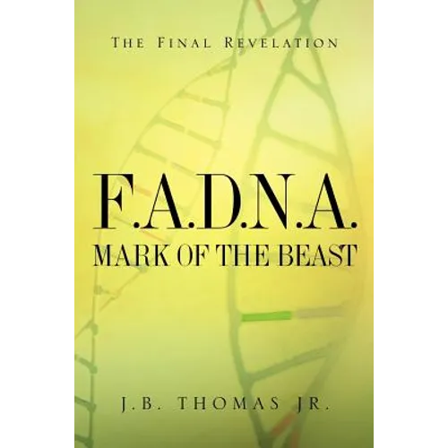 F.A.D.N.A. Mark of the Beast