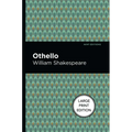 Othello: Large Print Edition