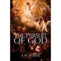 The Pursuit of God