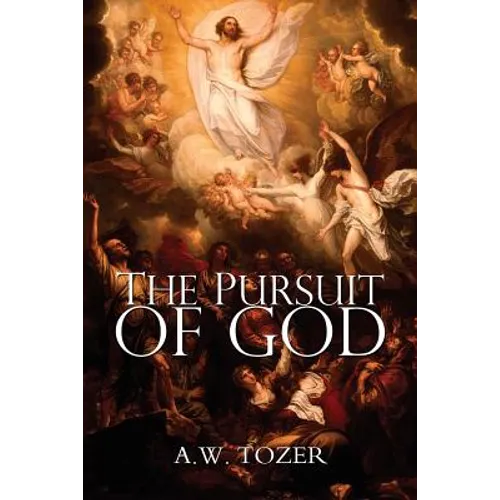 The Pursuit of God