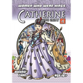 Catherine the Great: A Graphic Novel