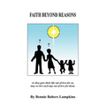 Faith Beyond Reasons