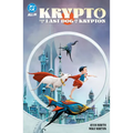 Krypto: The Last Dog of Krypton