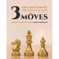 240 Checkmate Chess Puzzles With Three Moves