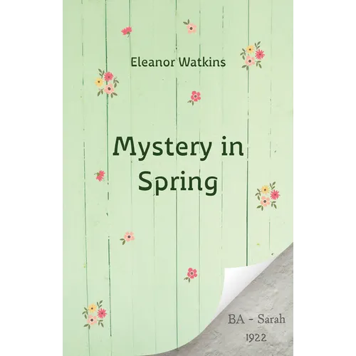 Mystery in Spring