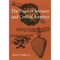 The Pines of Mexico and Central America