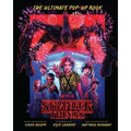 Stranger Things: The Ultimate Pop-Up Book (Reinhart Pop-Up Studio)