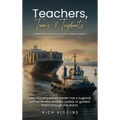 Teachers, Teams & Tugboats: Leadership Lessons from a Life in Global Logistics