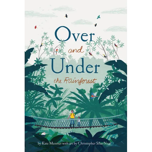 Over and Under the Rainforest