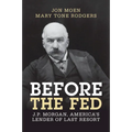 Before the Fed