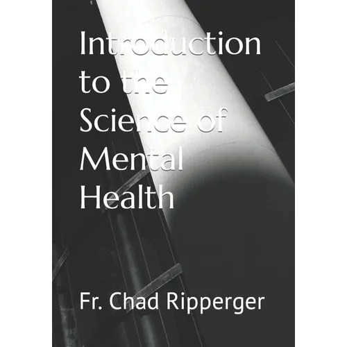 Introduction to the Science of Mental Health