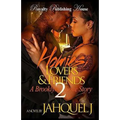 Homies, Lovers And Friends 2: A Brooklyn Love Story