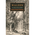 Walden; Or, Life in the Woods