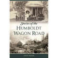 Stories of the Humboldt Wagon Road