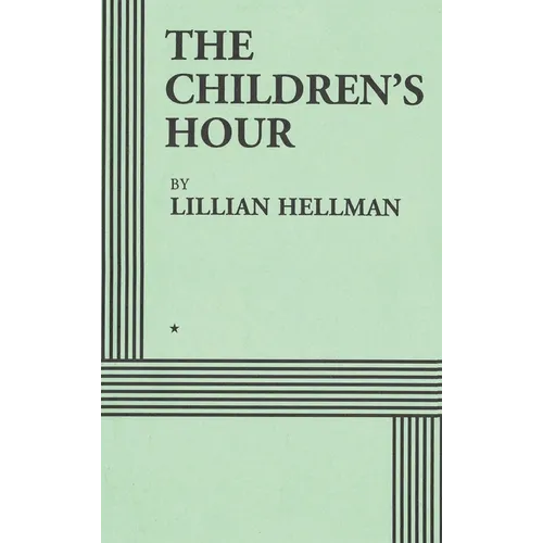 The Children's Hour (Acting Edition)