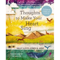 Thoughts to Make Your Heart Sing: 101 Devotions about God's Great Love for You