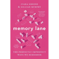 Memory Lane: The Perfectly Imperfect Ways We Remember
