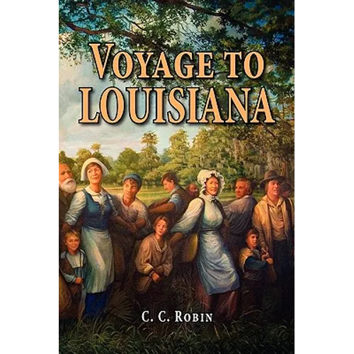Voyage to Louisiana, 1803-1805