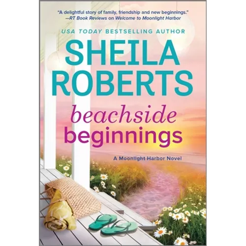 Beachside Beginnings: A Moonlight Harbor Novel