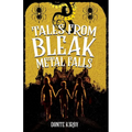 Tales from Bleak Metal Falls