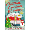 Christmas, Criminals, and Campers - A Camper and Criminals Cozy Mystery Series