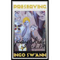 Preserving the Psychic Child