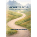 Uncharted Paths: A Memoir of Teaching and Learning