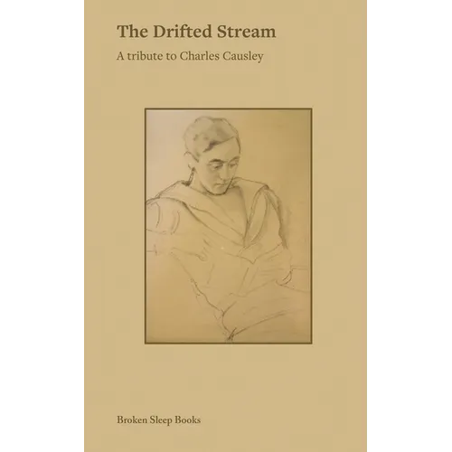The Drifted Stream: A tribute to Charles Causley