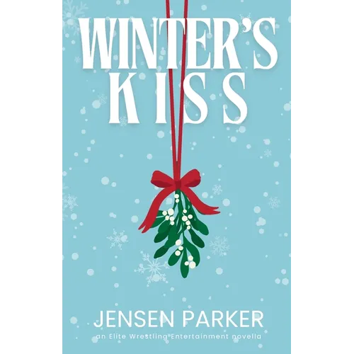 Winter's Kiss