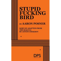Stupid Fucking Bird