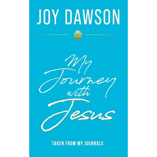 My Journey with Jesus