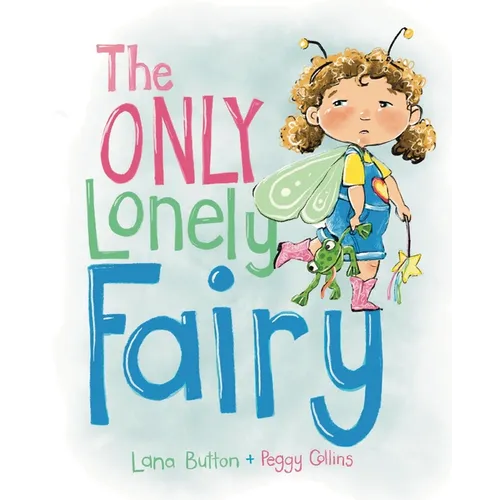 The Only Lonely Fairy