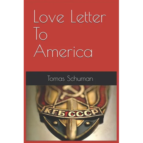 Love Letter To America