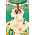 If You, Then Me