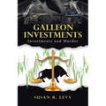 Galleon Investments: Investments and Murder