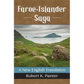 Faroe-Islander Saga: A New English Translation
