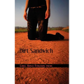 Dirt Sandwich