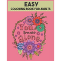 Easy Coloring Book For Adults: 54 Motivational Quotes