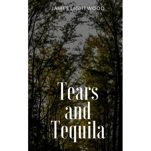 Tears and Tequila